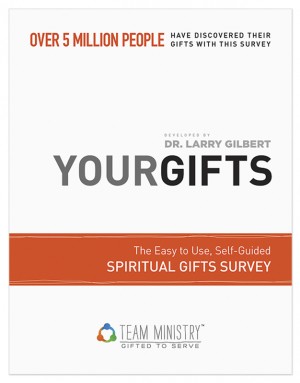 Click Here To View All Team Ministry Spiritual Gifts Surveys And Resources